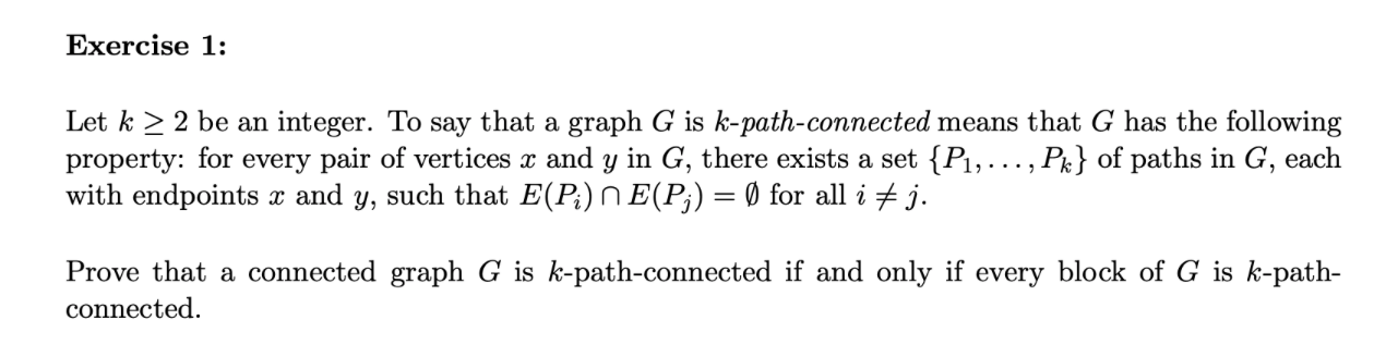  Exercise 1: Let k 2 2 be an integer. To say
