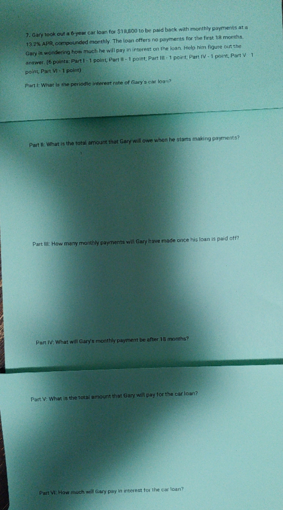 can you help me solve each problem step by step? 7. Gary