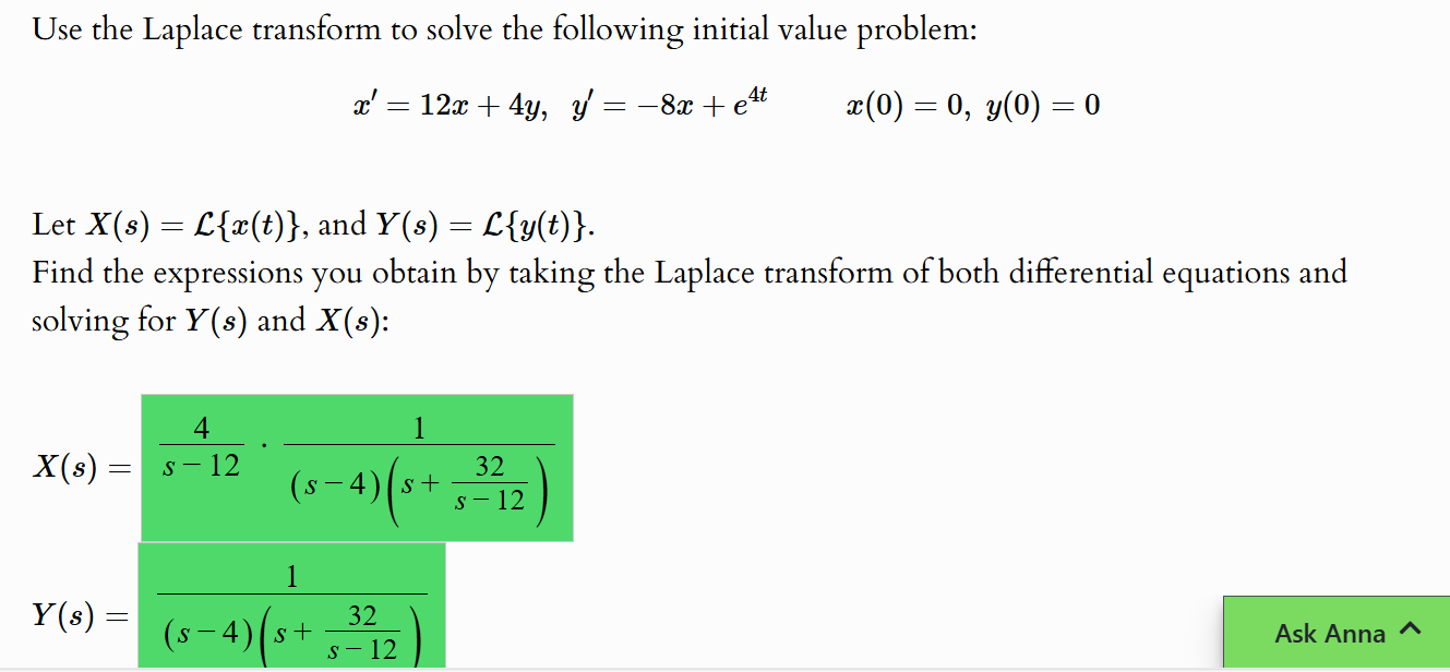 Use the Laplace transform to solve the following initial value problem: