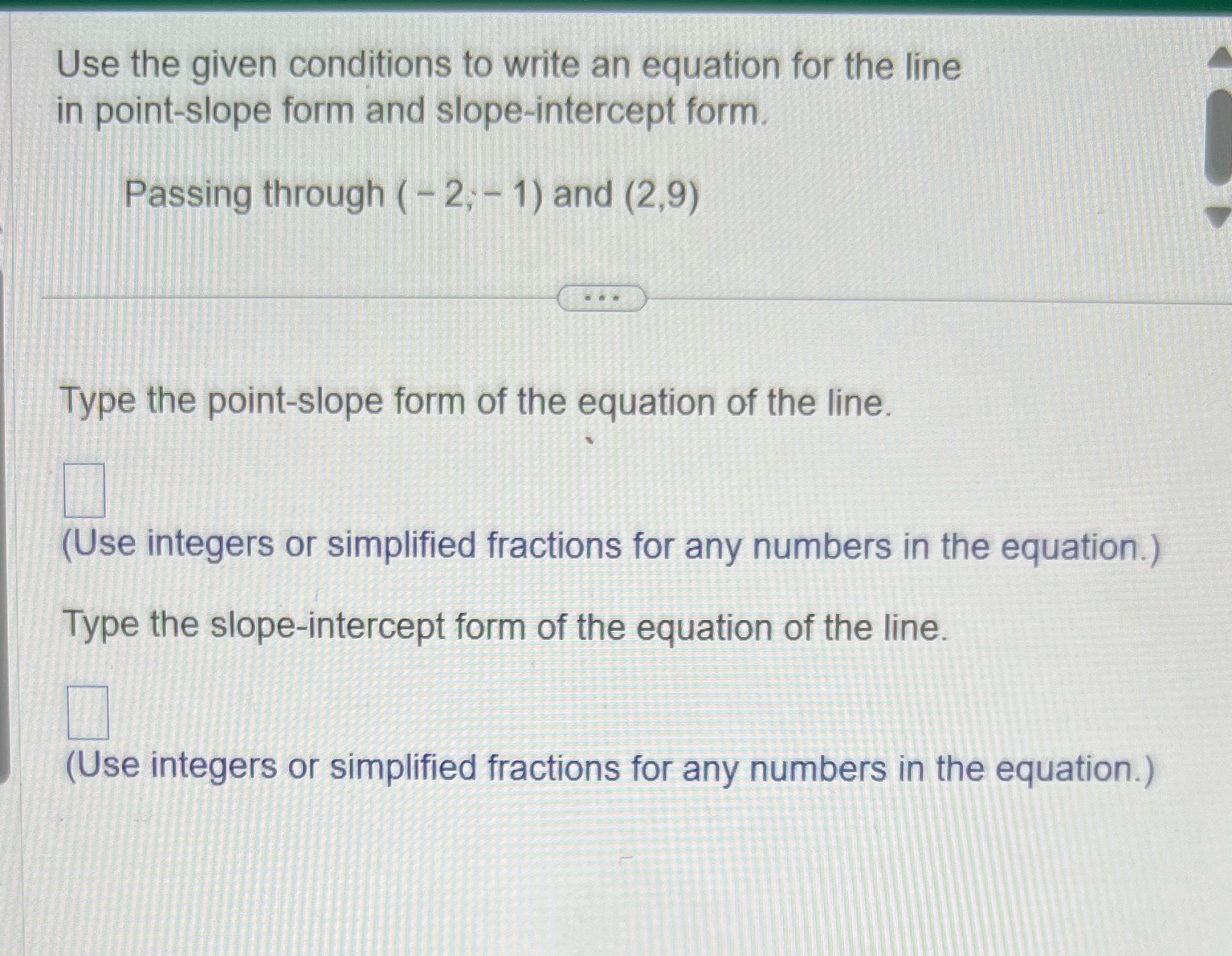 Please help me answer question 9 Use the given conditions to write