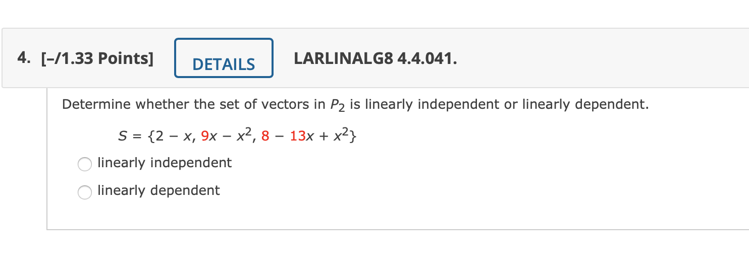 4A: Hi, please help with this linear algebra question 4. [-11 .33