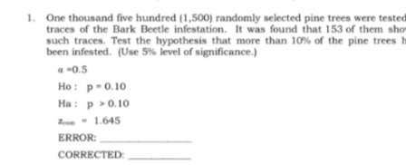 1. One thousand five hundred (1,500) randomly selected pine trees were