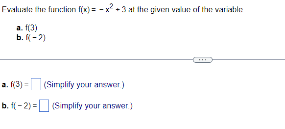  Evaluate the function f(x) = - x +3 at the given