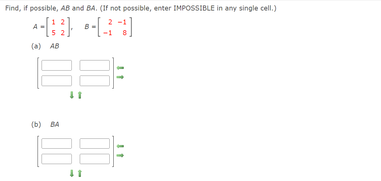 IMPOSSIBLE in any single cell.) 5 -6 4 A = 4 B