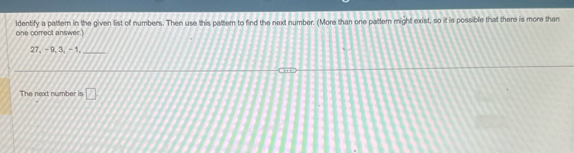 Need explanation on how to get answer Identify a pattern in the
