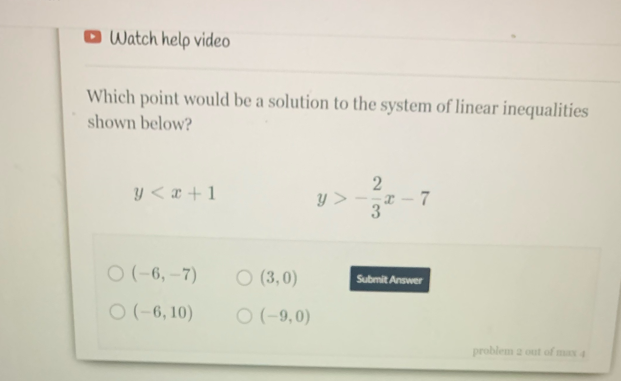 I need help Watch help video Which point would be a solution
