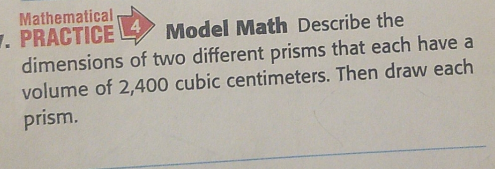 pls help do it now though pls! Mathematical PRACTICE 4 Model Math