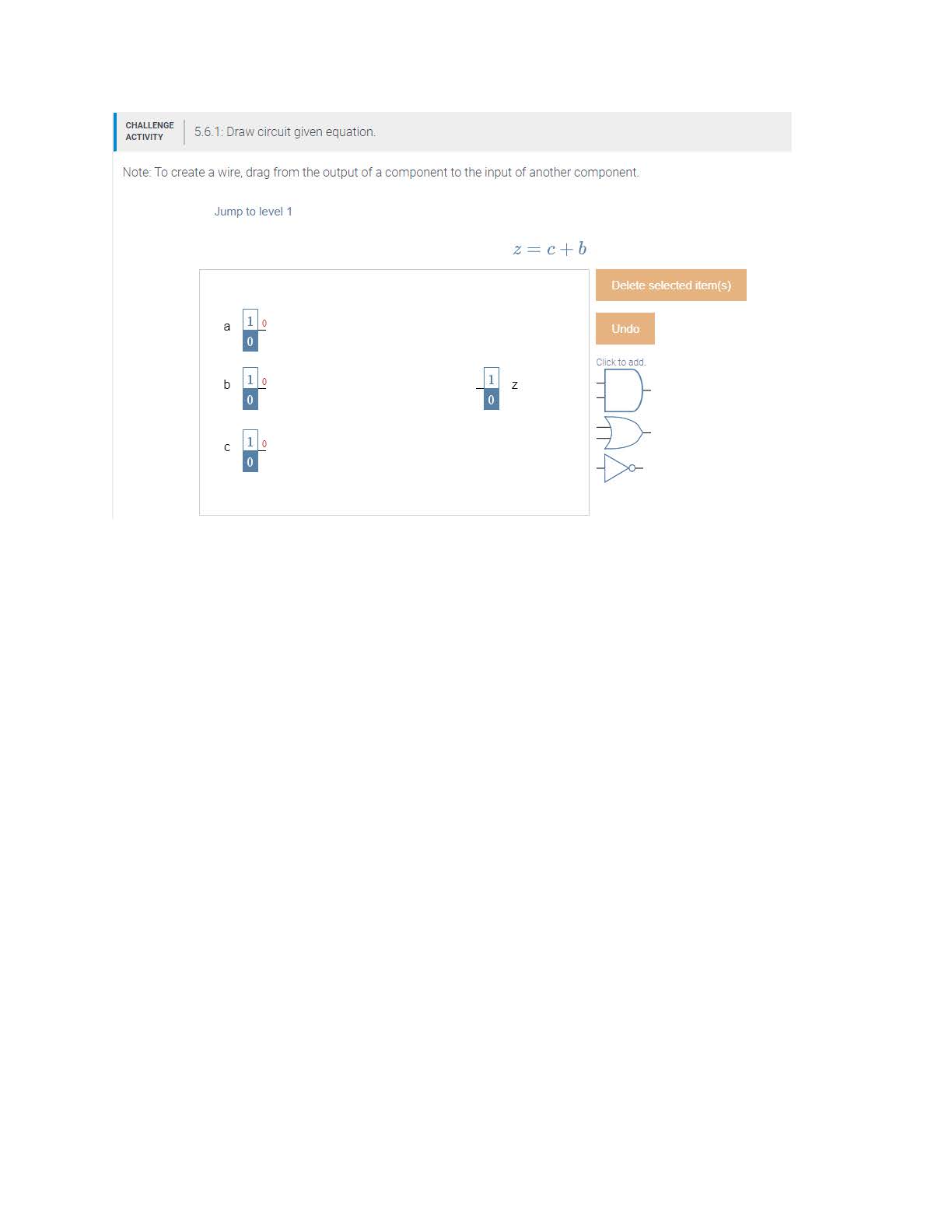 Please help with this. CHALLENGE ACTIVITY 5.6.1: Draw circuit given equation. Note: