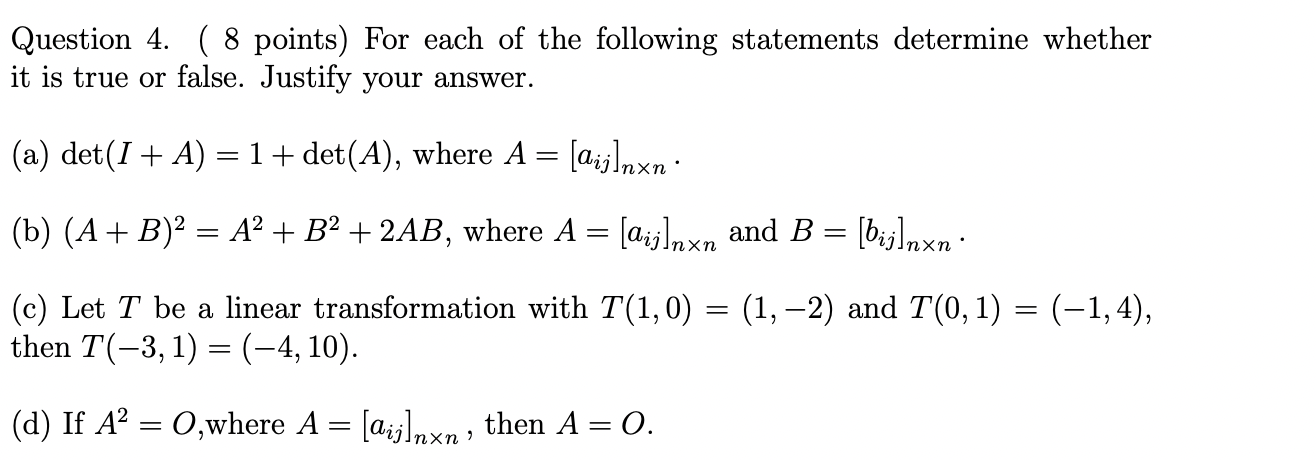How do I solve these? Question 4. ( 8 points) For each