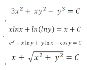 + 3y)dy = 0 xy2 + y3 = C a. - yln(x