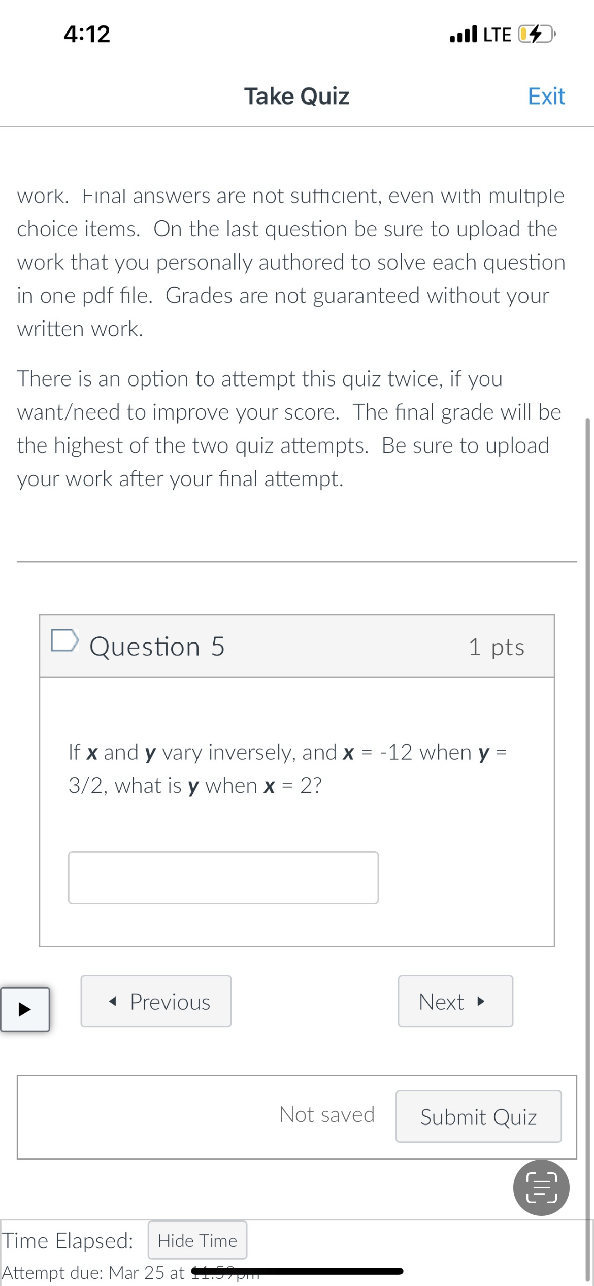 your written work. There is an option to attempt this quiz twice,