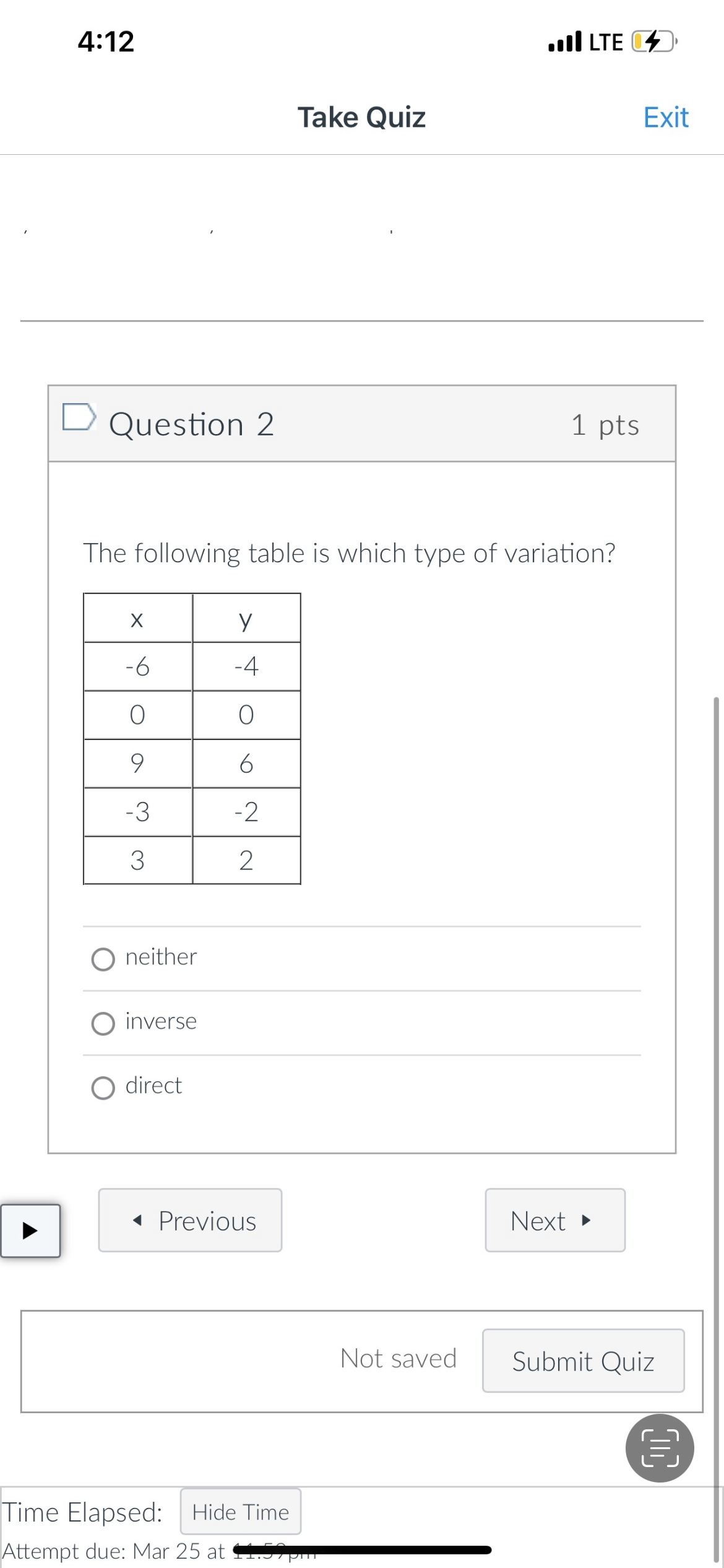 work after your final attempt. Question 8 1 pts If z varies