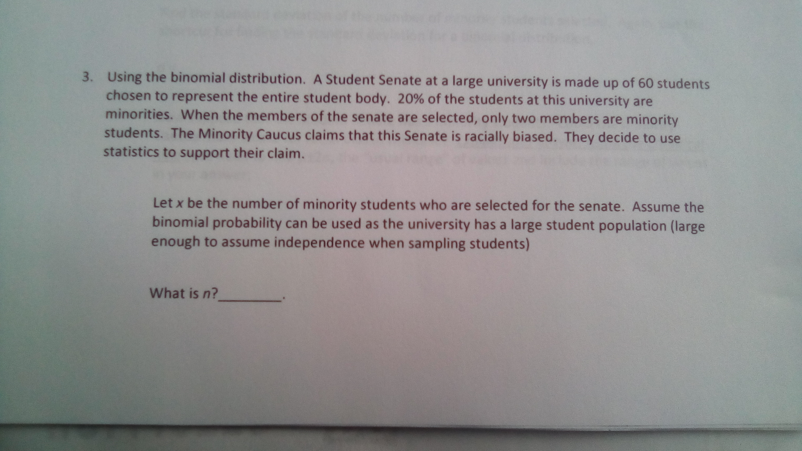  3. Using the binomial distribution. A Student Senate at a large