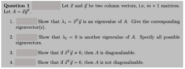 positive feedback will be given, thank you Question 1 Let i and