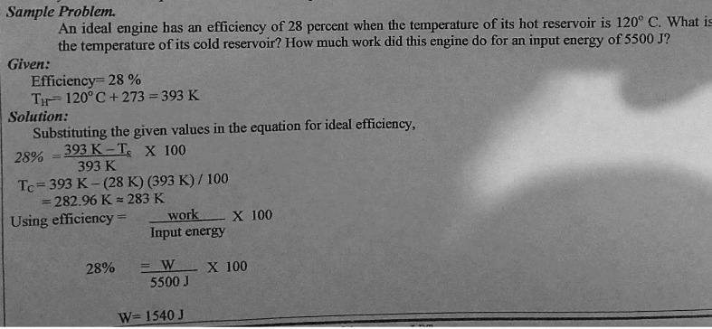 Sample Problem. An ideal engine has an efficiency of 28 percent