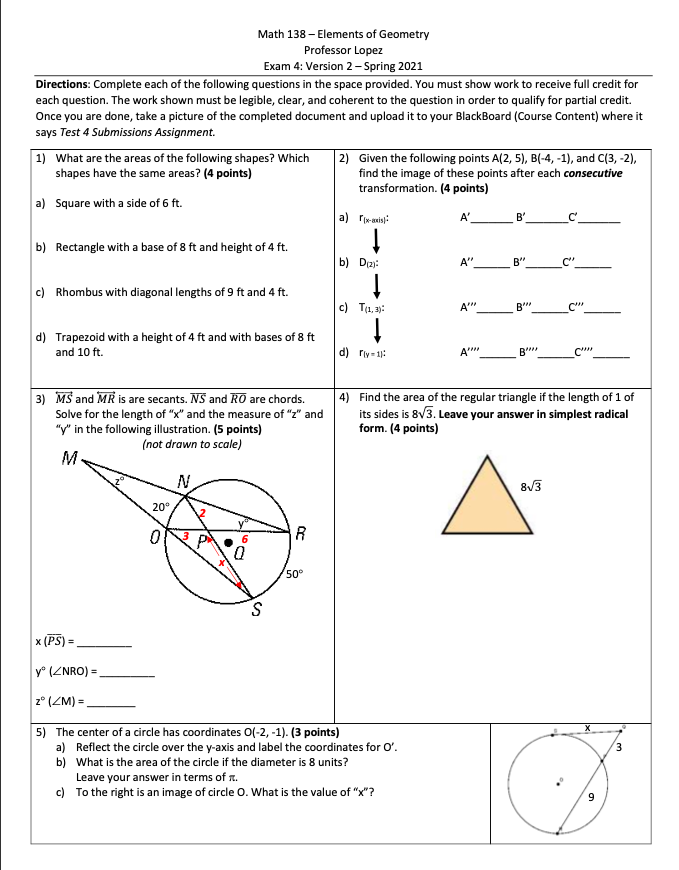 please help me Math 138 - Elements of Geometry Professor Lopez Exam