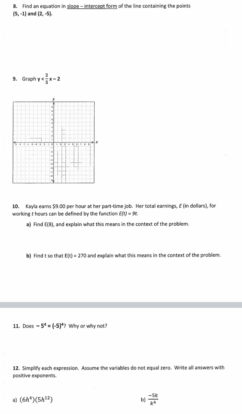 Does - 5'll = (-5)'? Why or why not? 12. Simplify each