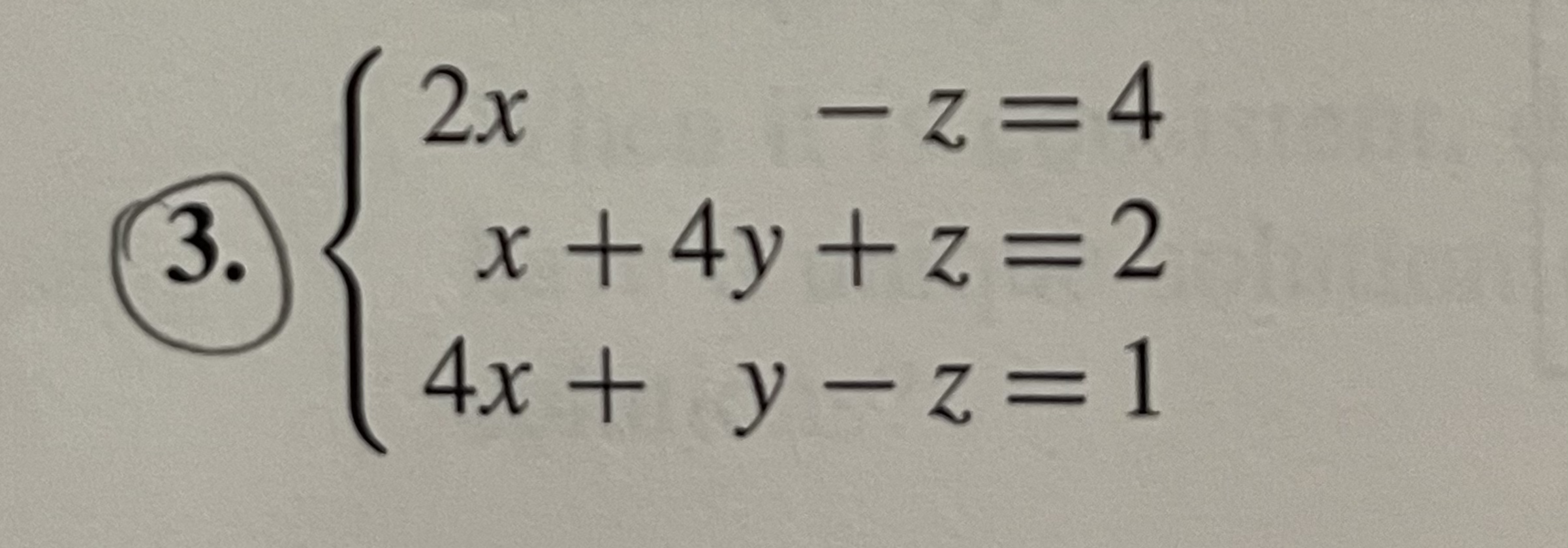 (Write the solution of the linear system corresponding to the reduced augmented