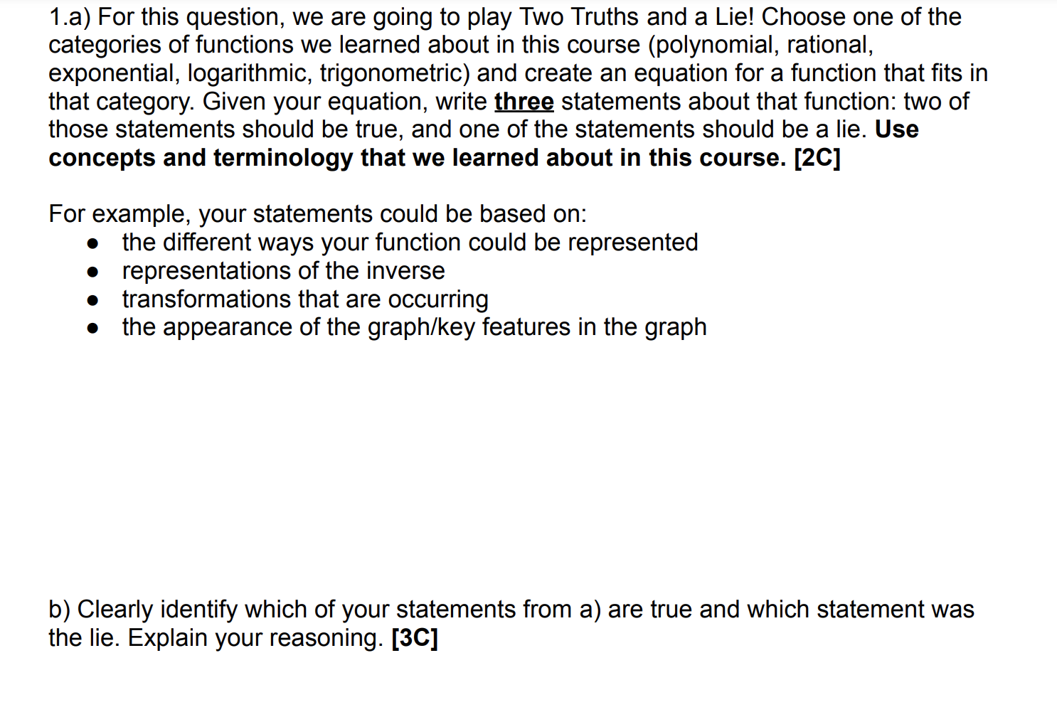 NO MARKS ARE GIVEN IF YOUR SOLUTION INCLUDES: e, In, differentiation or