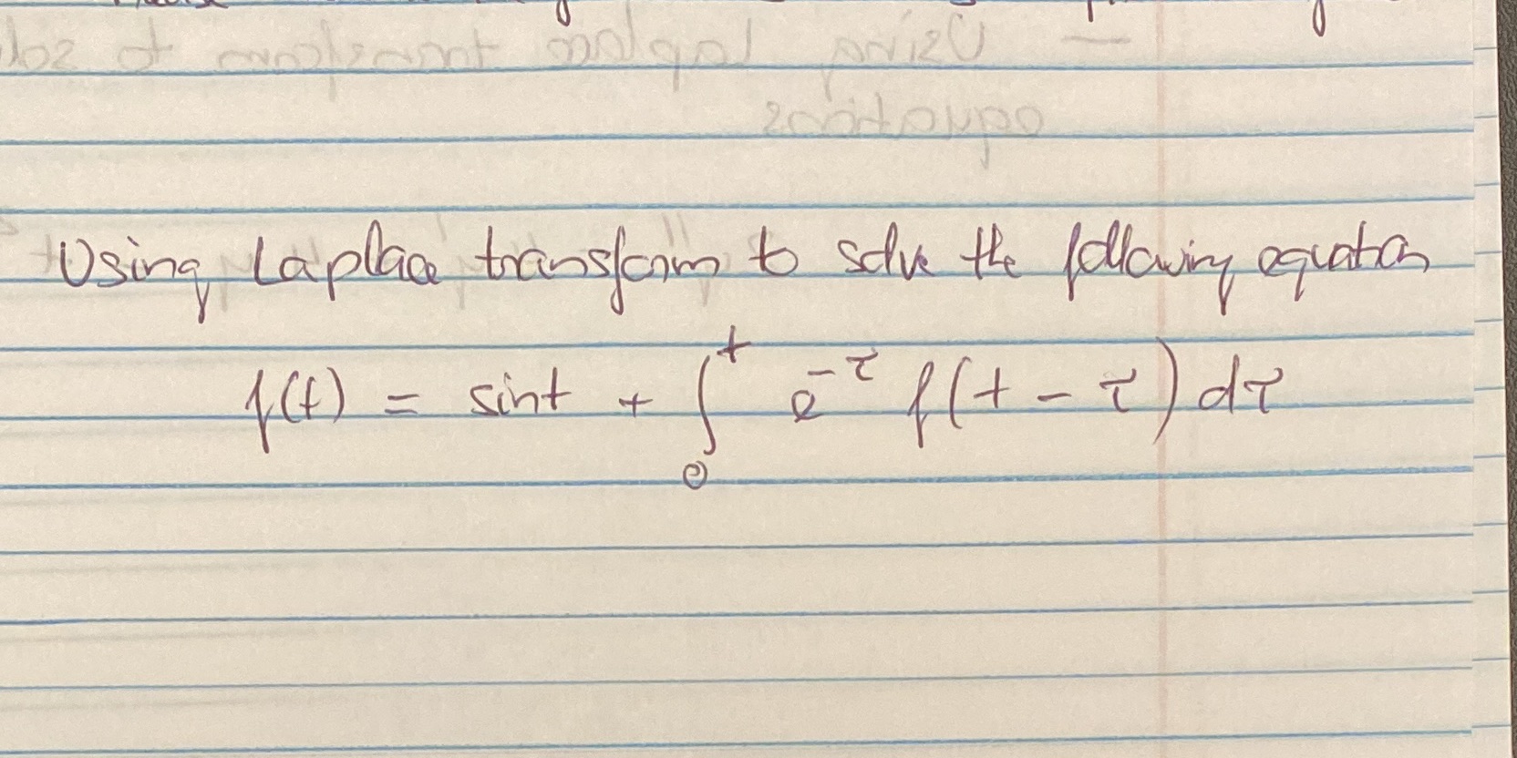 Pls help Using Laplace transform to solve the following equation 4( )