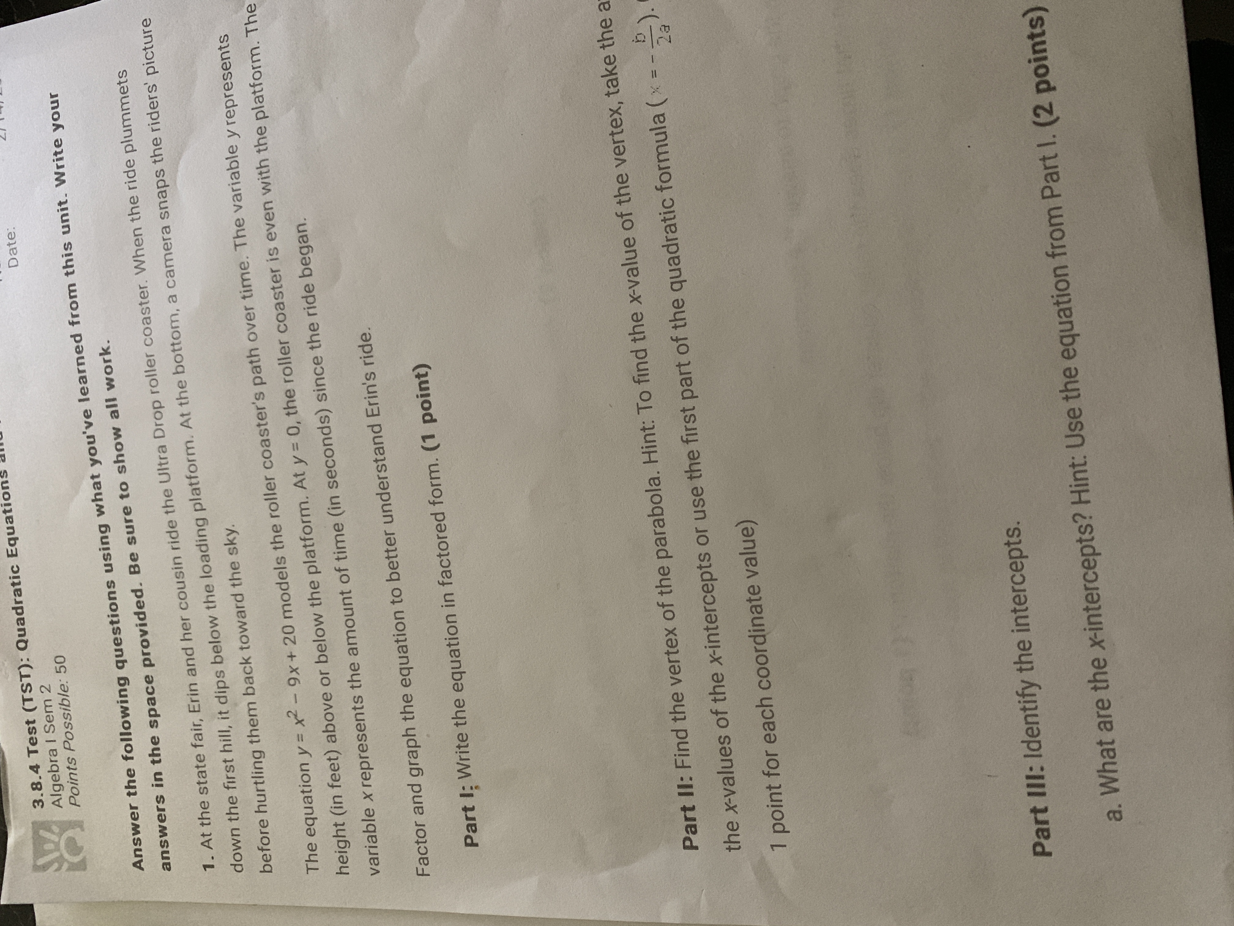 3.8. 4 Test ( TST ) : Quadratic Equations Date:` Algebra