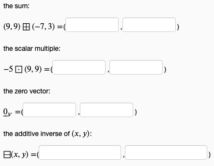 E V and a E R define vector addition by (uj, u2)
