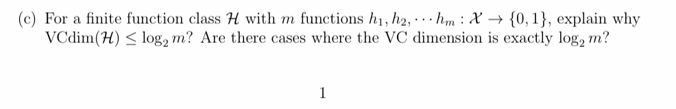 vc dimension (c) For a finite function class # with m functions