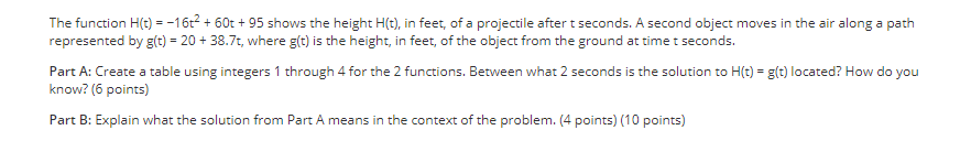 Need help solving and explaining all parts. The function H(t) = -16t-