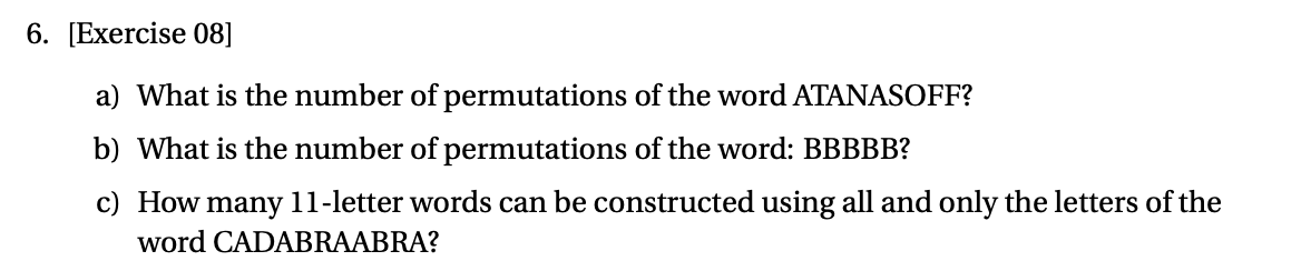 Question attached bellow . [Exercise 08] a) What is the number of