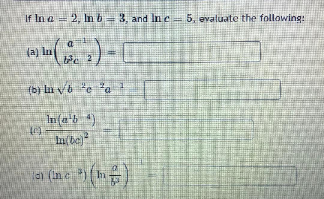 Question 3 If In a - 2, In b = 3, and