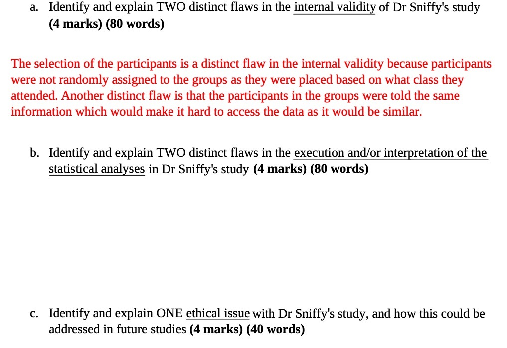  a. Identify and explain TWO distinct aws in the internal validity