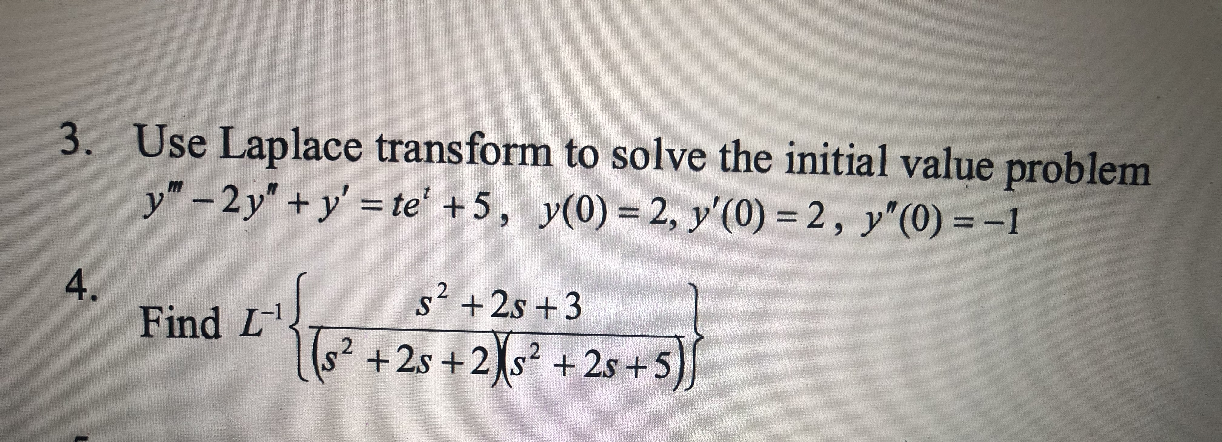 3. Use Laplace transform to solve the initial value problem y"