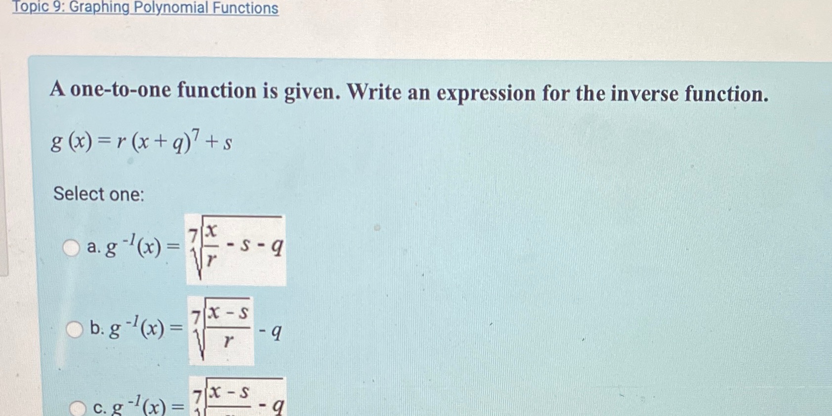 please help and help fast!! Topic 9: Graphing Polynomial Functions A one-to-one