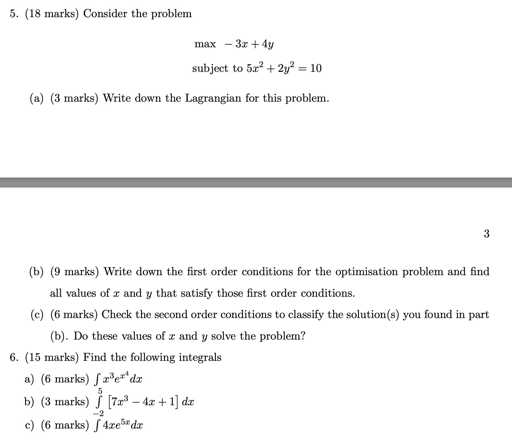  5. (18 marks) Consider the problem max 3z +4y subject to