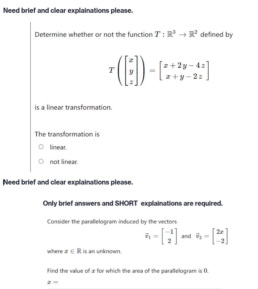 Need brief and clear explainations please. Determine whether or not the