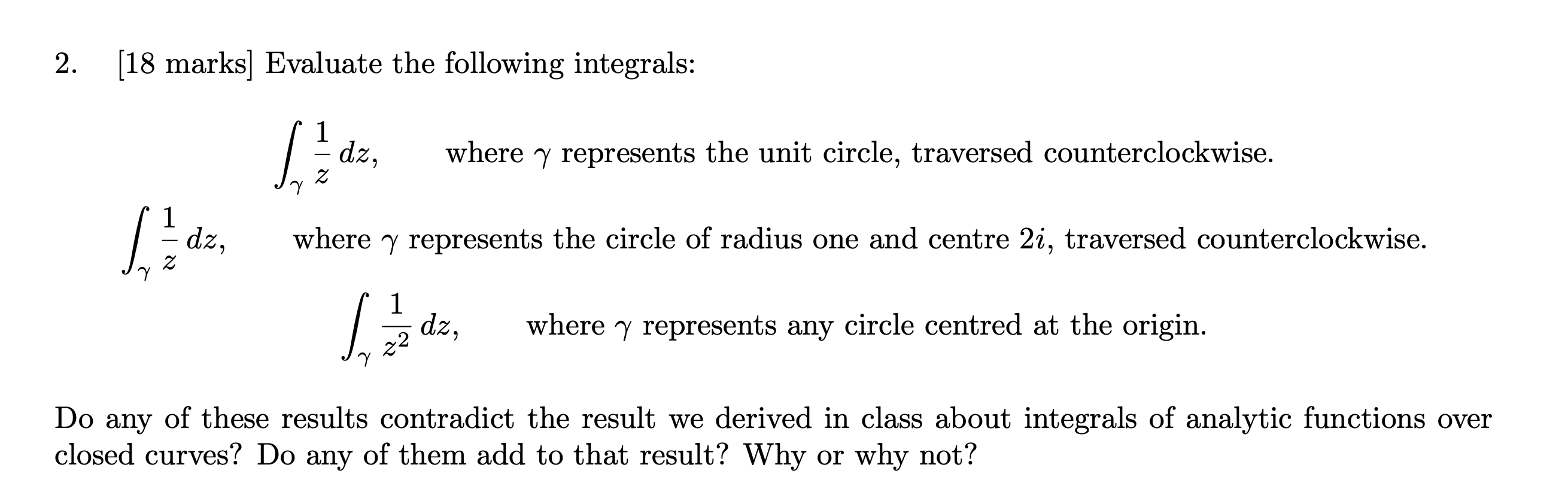 Please solve this, the course name is Complex Variables. 2. [18 marks]
