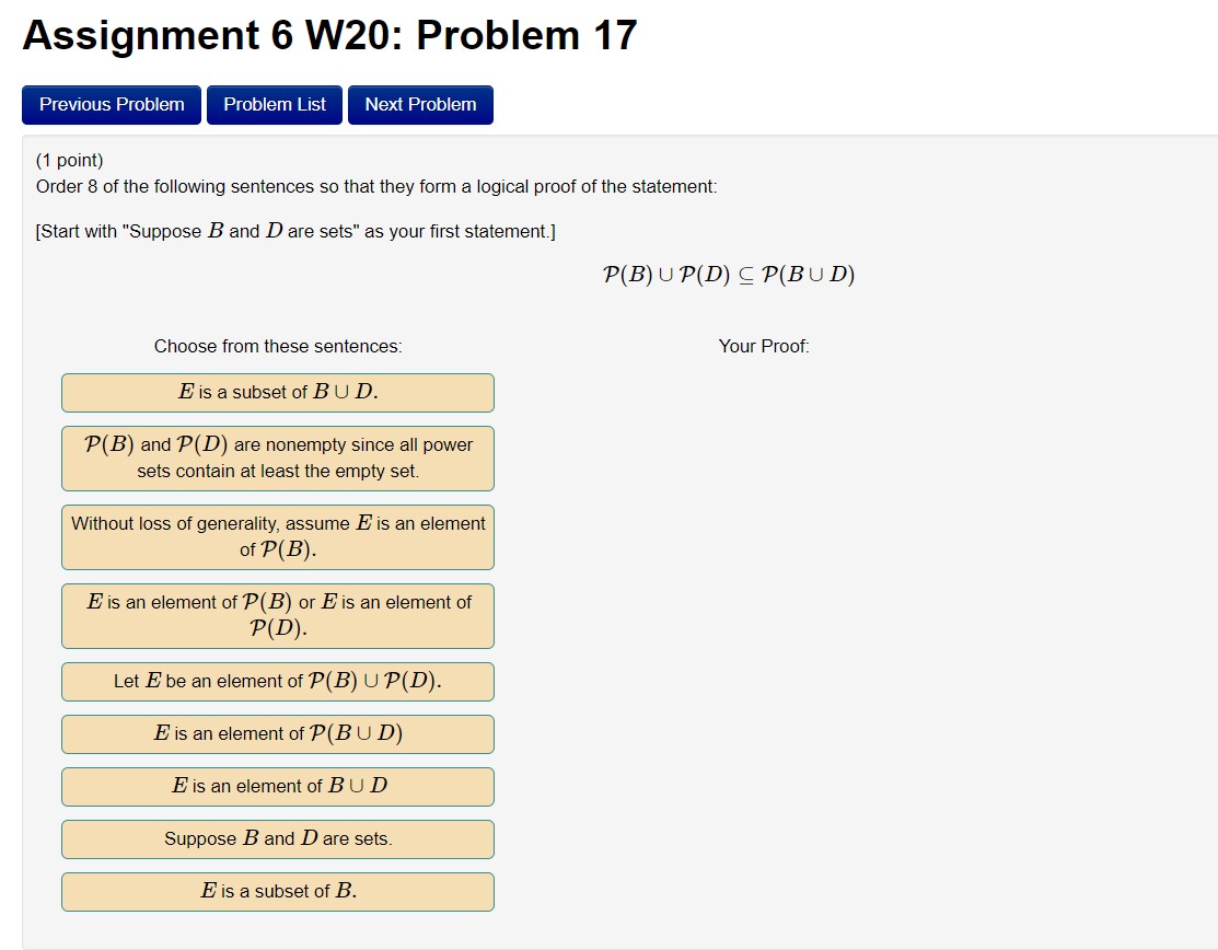 Problem List Next Problem (1 point) Consider the statement For all non-empty