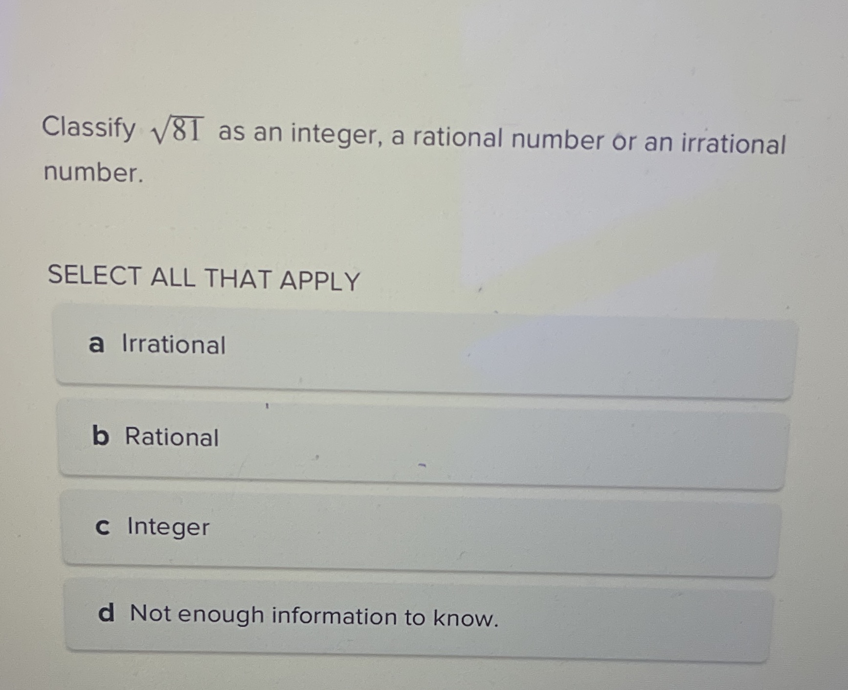  Classify V81 as an integer, a rational number or an irrational