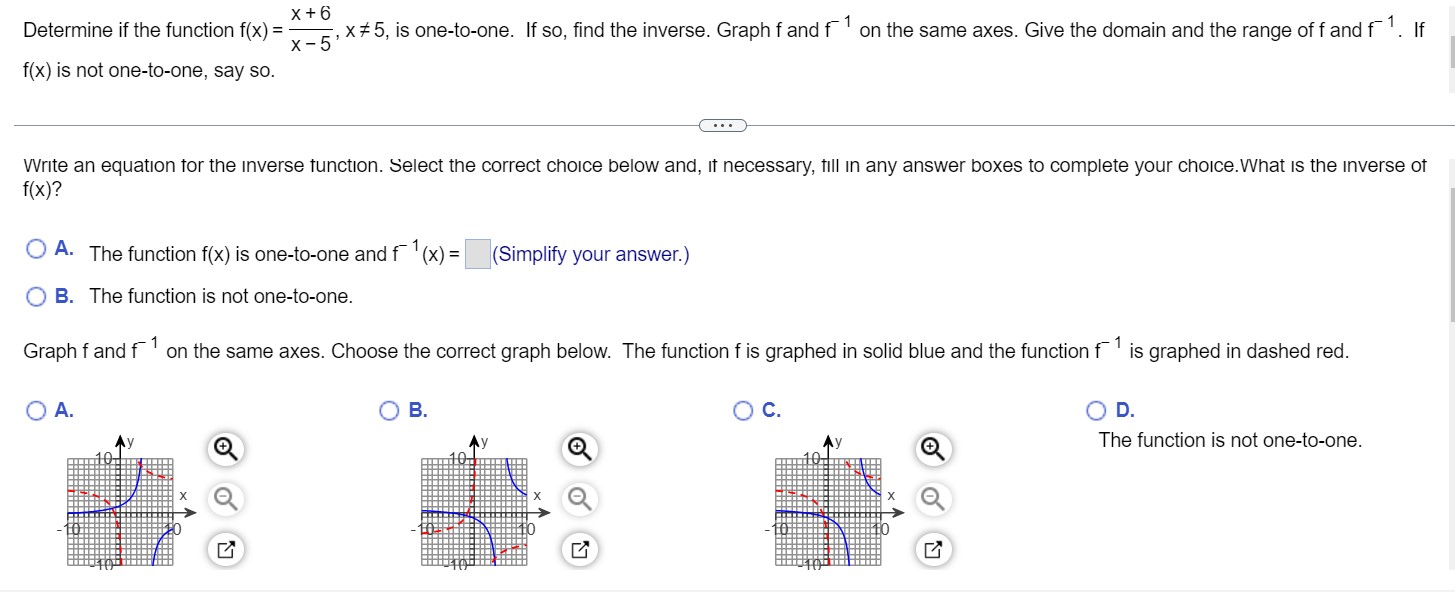  X+ 6 Determine if the function f(x) = y _5, X#5,
