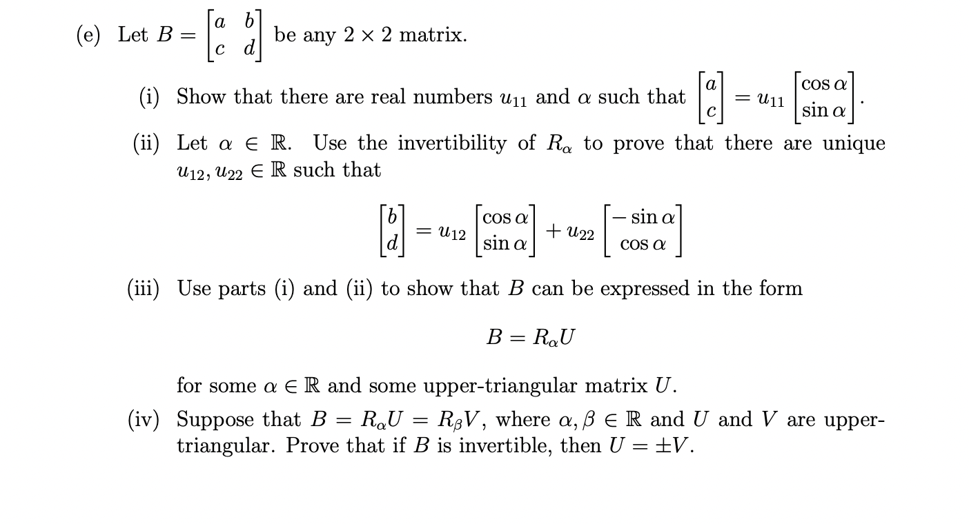 (e) Let B = a b d be any 2 x