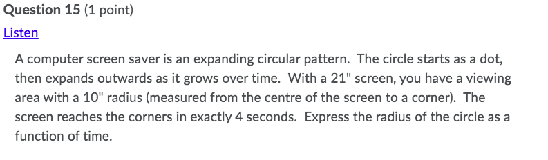  Question 15 [1 point] Listen A computer screen saver is an