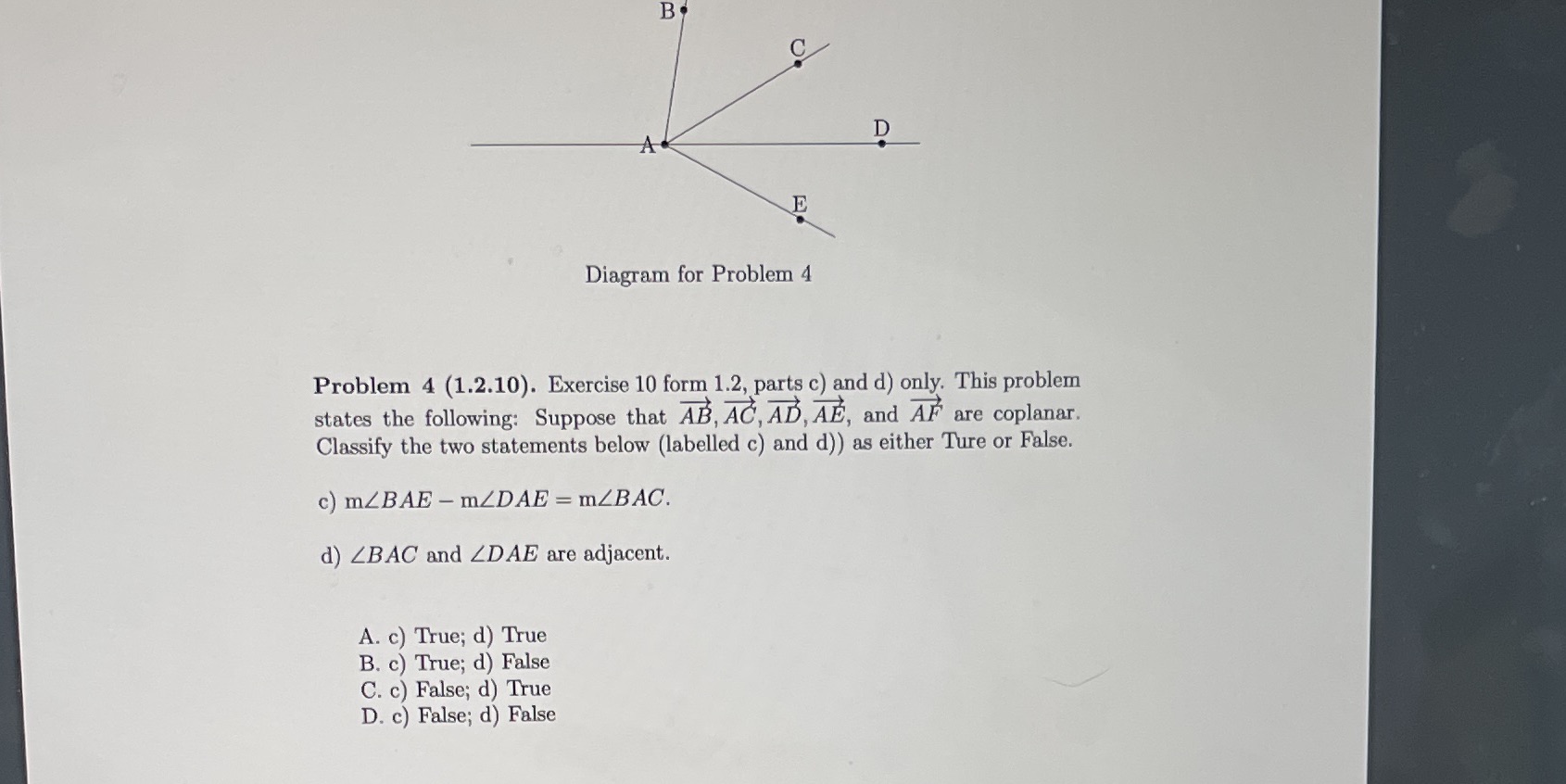 C D E Diagram for Problem 4 Problem 4 (1.2.10). Exercise