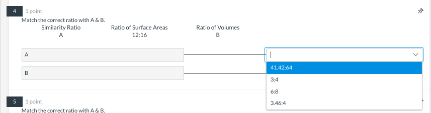 1 point Match the correct ratio with A & B. Similarity Ratio