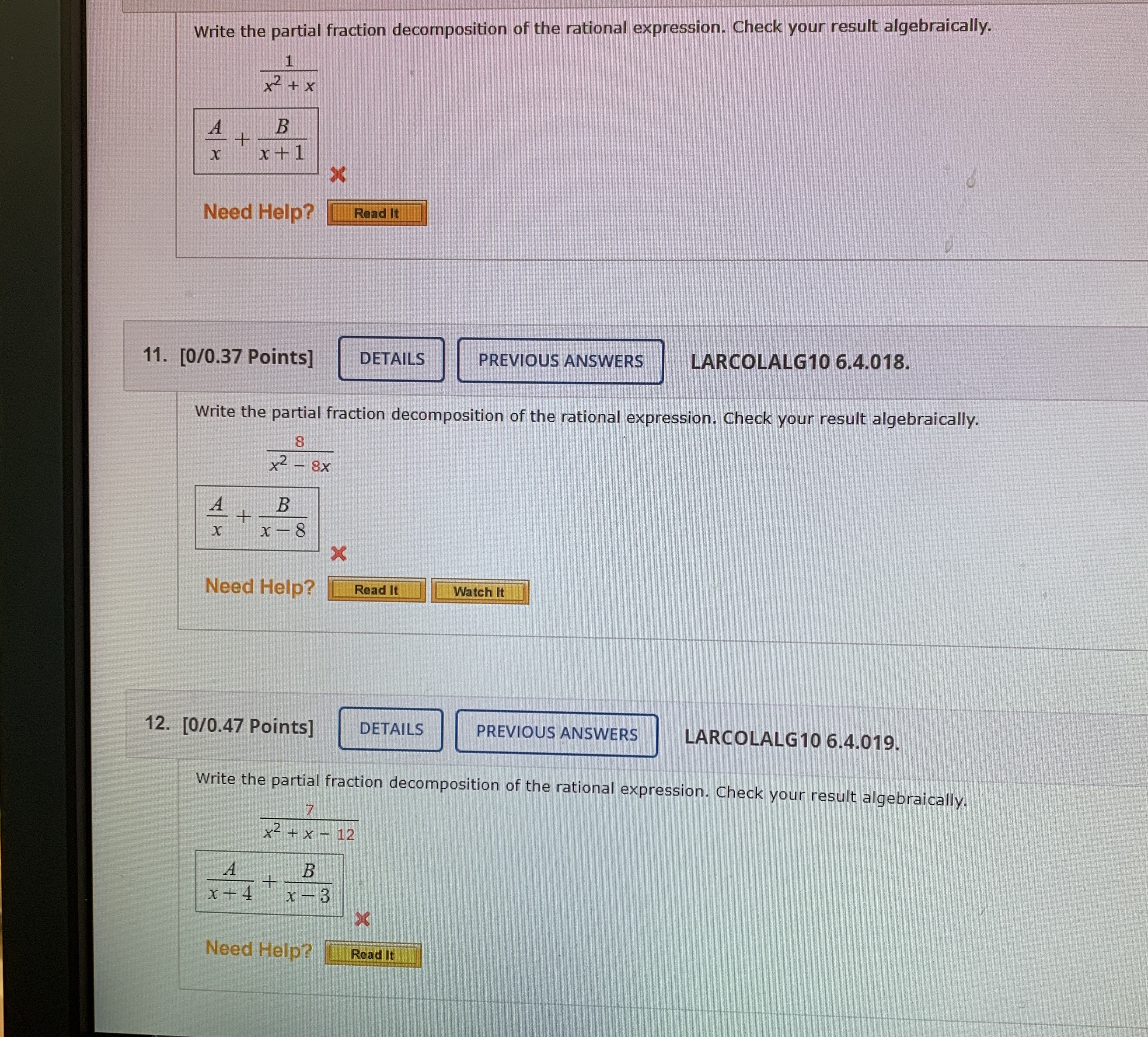 I need help understanding where I'm going wrong. Write the partial fraction