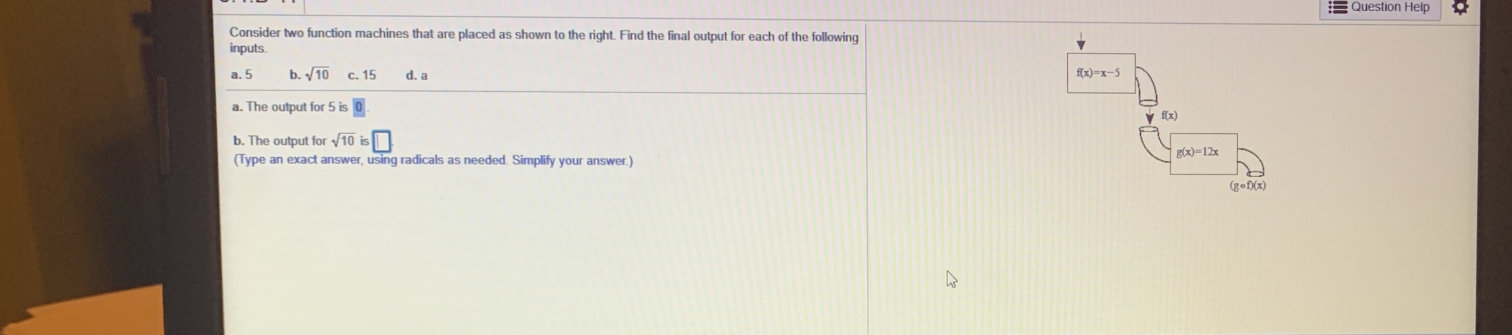 How do I find the output for b? Question Help inputs. Consider