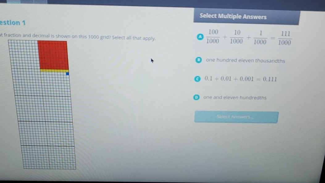 I don't know the answer Select Multiple Answers estion 1 100 10