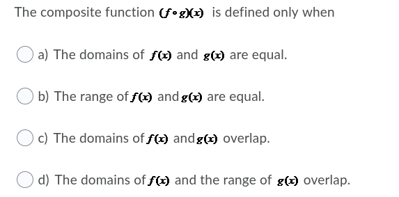 Hello, can someone solve this question for me: The composite function (fog)(x)