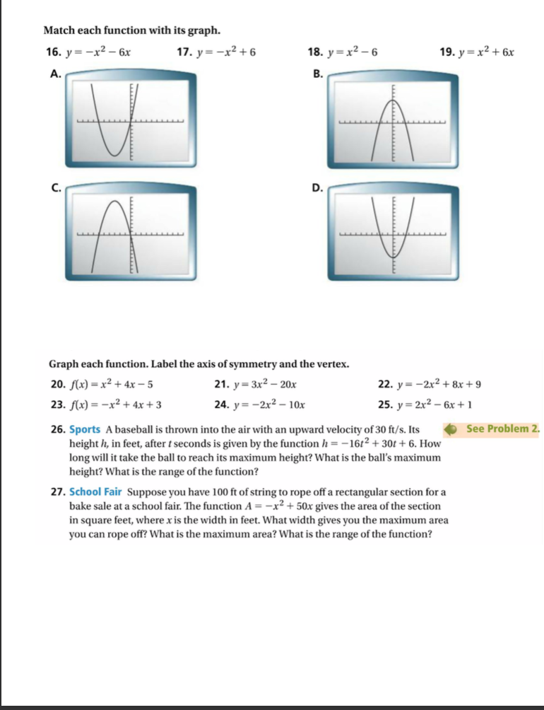  Match each function with its graph. 16. y= -x2 - 6x