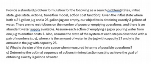 Provide a standard problem formulation for the following as a search