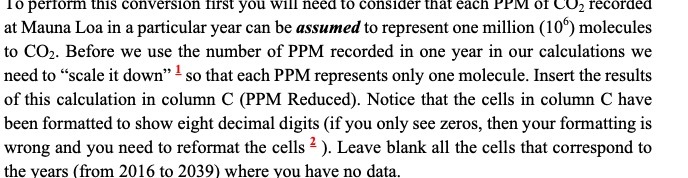 To perform this conversion first you will need to consider that